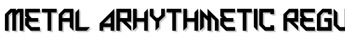 Metal Arhythmetic Regular font